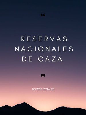 cover image of RESERVAS NACIONALES DE CAZA